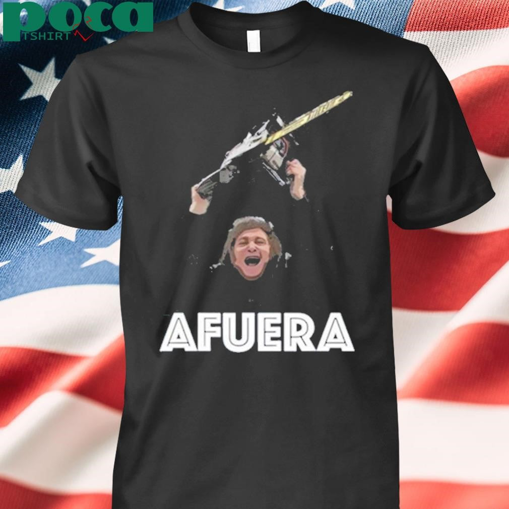 Authorized President Milei Afuera Shirt