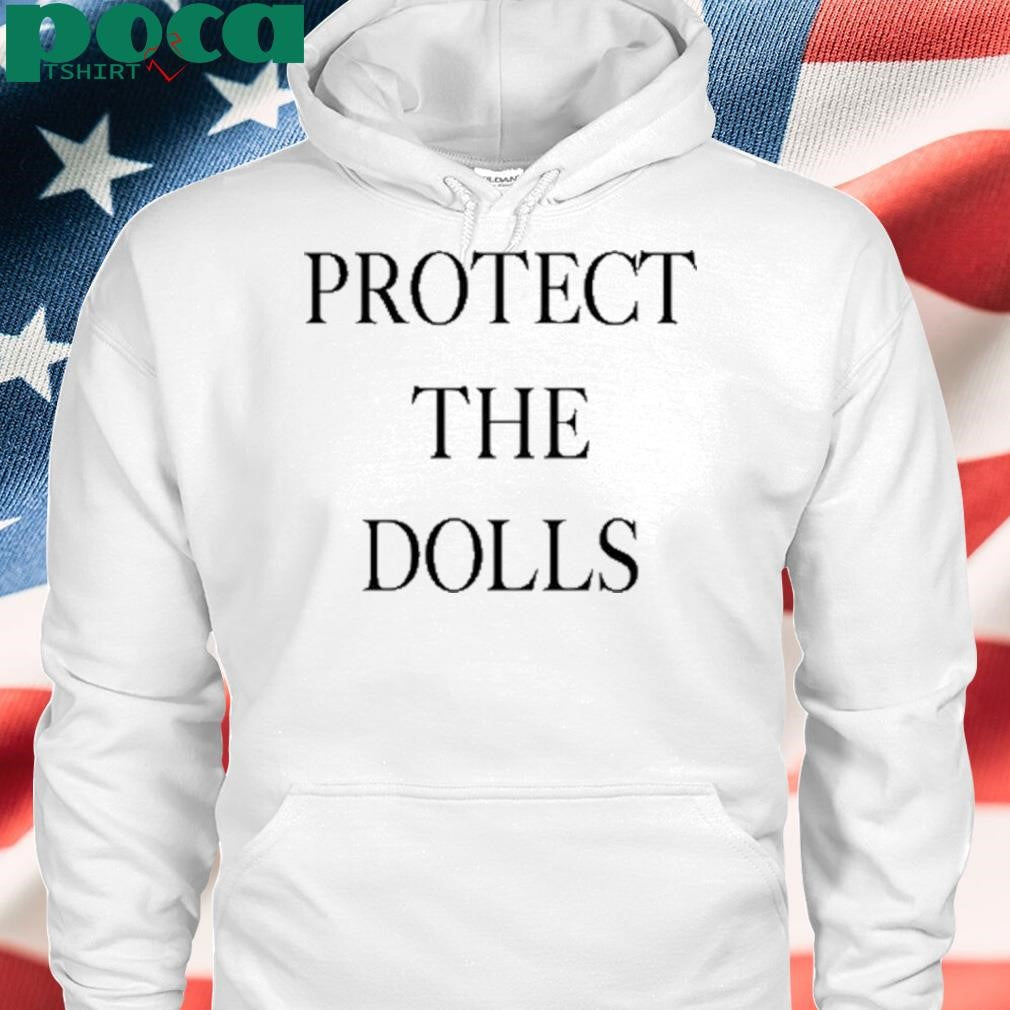 Authorized Protect The Dolls Shirt