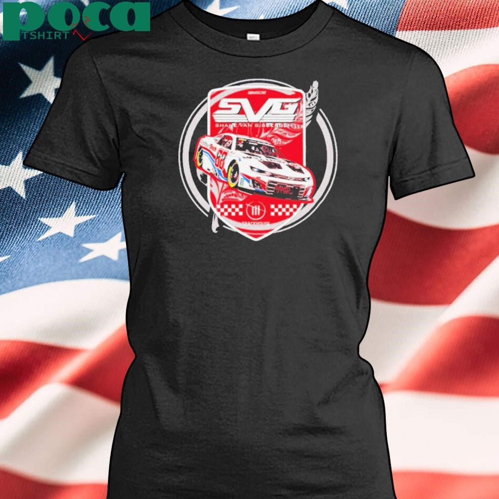 Authorized SVG Shane Van Gisbergen Trackhouse Racing Team Car shirt