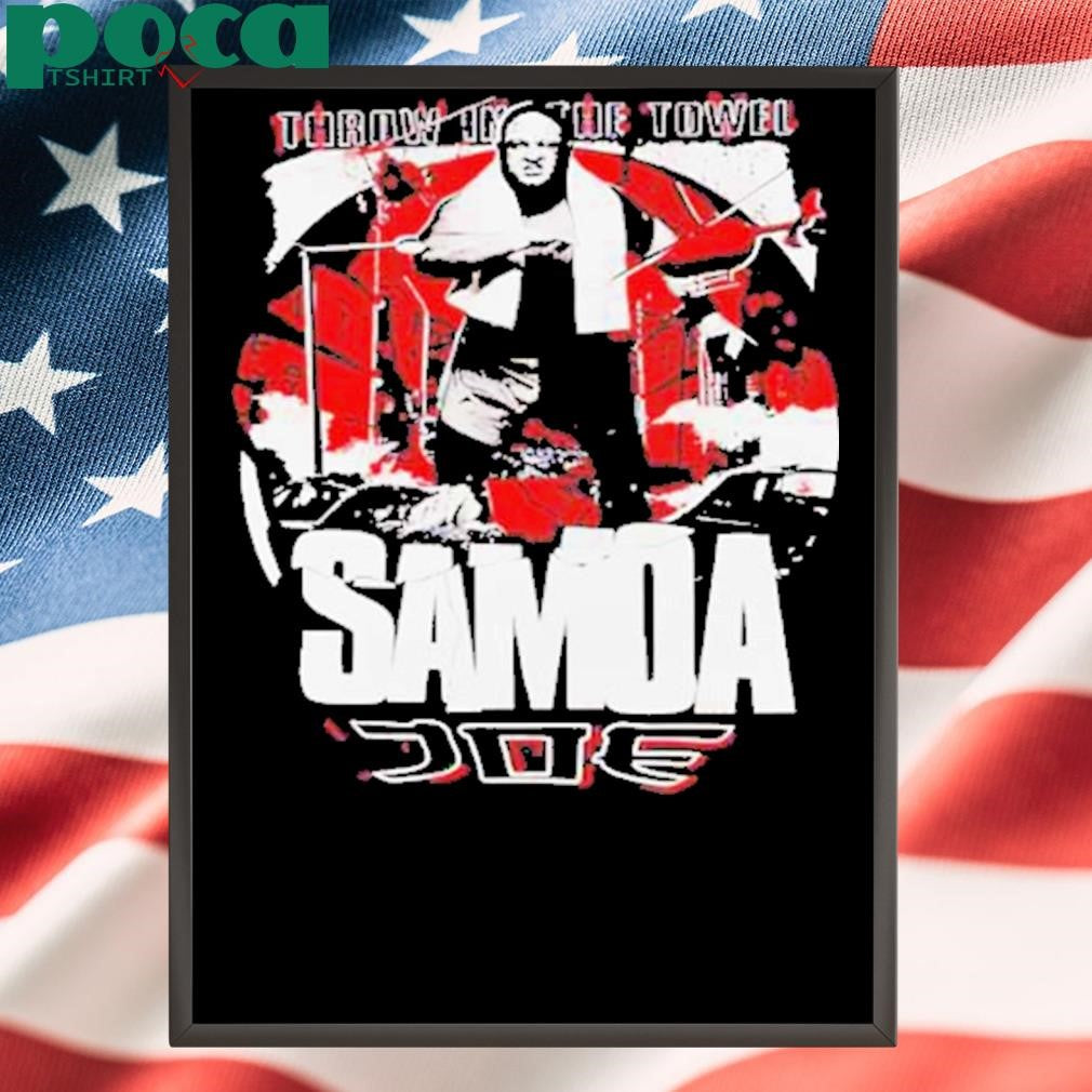 Authorized Samoa Joe throw in the towel AEW Shirt