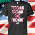 Authorized United States Of Hockey Bash Bros Tkachuk Around And Find Out T Shirt