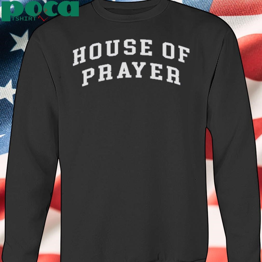 Authorized Upperroom House Of Prayer Shirt