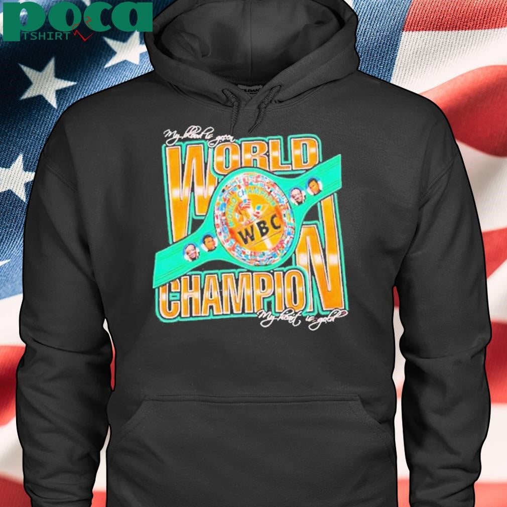 Authorized WBC world champion my blood is green my heart gold boxing Shirt