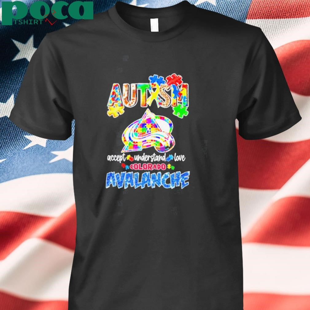 Autism accept understand love Colorado Avalanche shirt