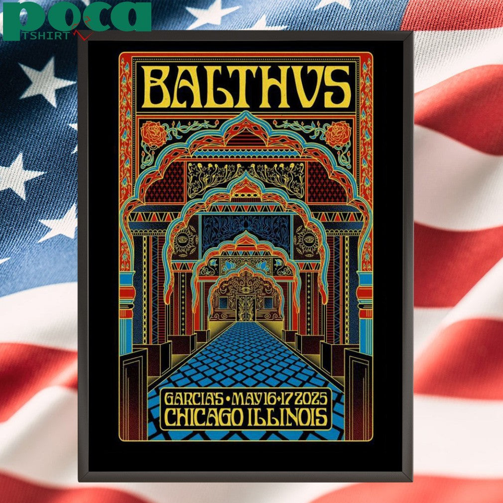 BALTHVS Garcia’s In Chicago IL May 16-17 2025 Poster shirt