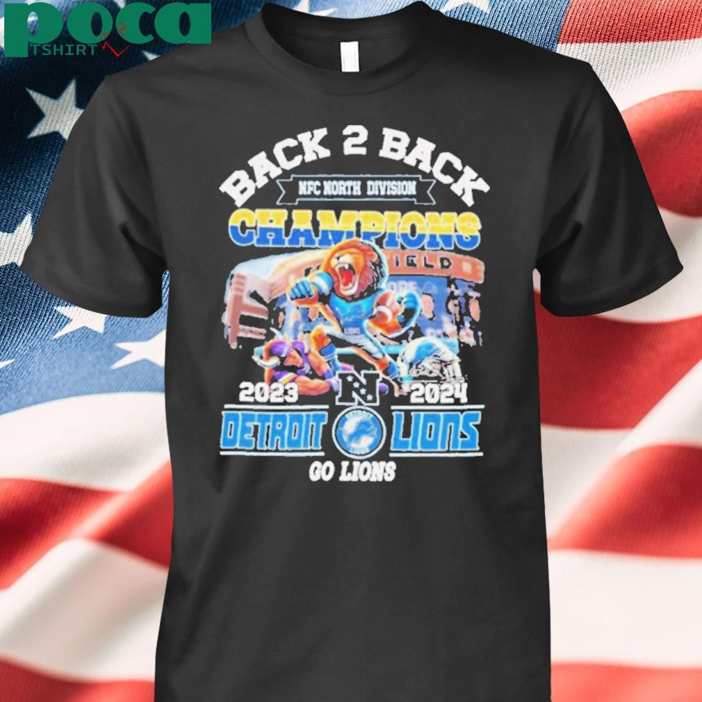 Back To Back NFC North Division Champions Detroit Lions 2025 Go Lions shirt