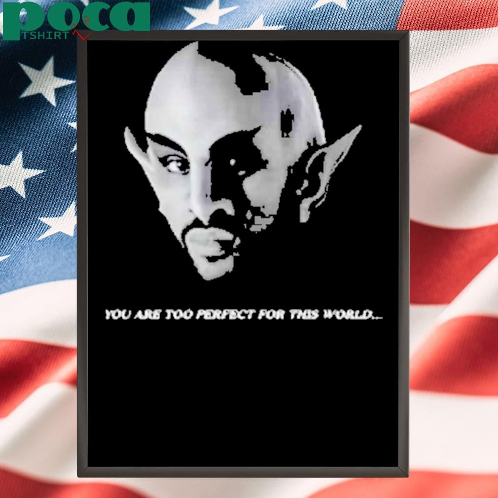 Bad Bunny Baticano Tour Dates You Are Too Perfect For This World Shirt