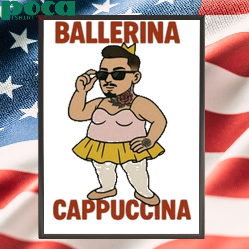 Ballerina Cappuccina Shirt