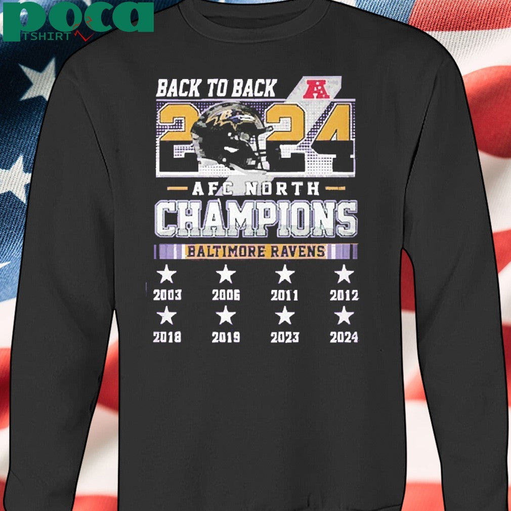 Baltimore Ravens AFC North Champions Back To Back 2024 Shirt