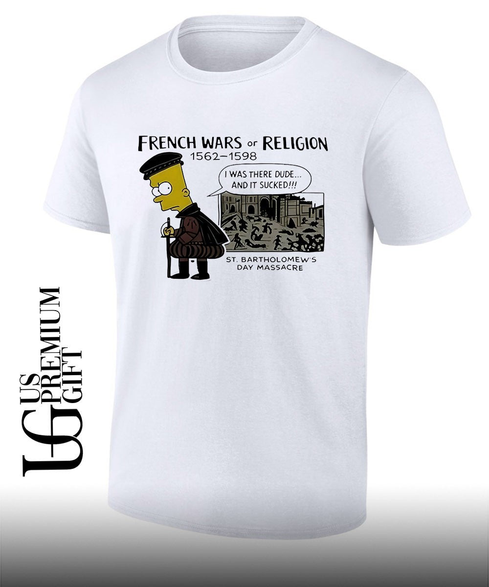 Bart the Simpsons French Wars or Religion St Bartholomew’s Day Massacre shirt
