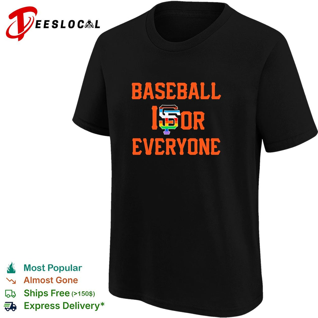 Baseball is for everyone Giants pride shirt