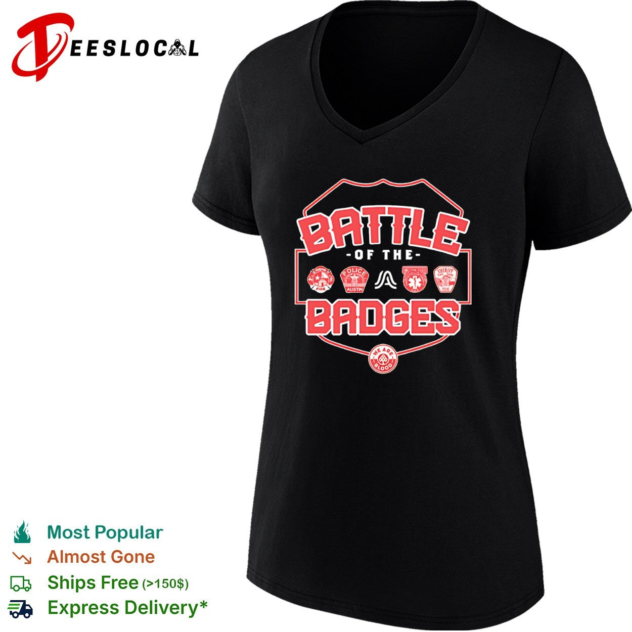 Battle of the Badges shirt
