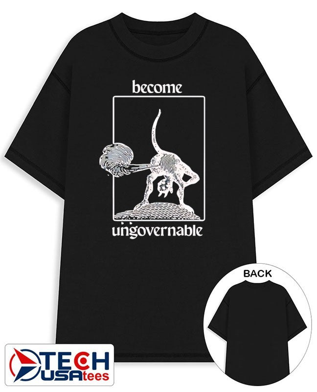 Become ungovernable 2026 shirt