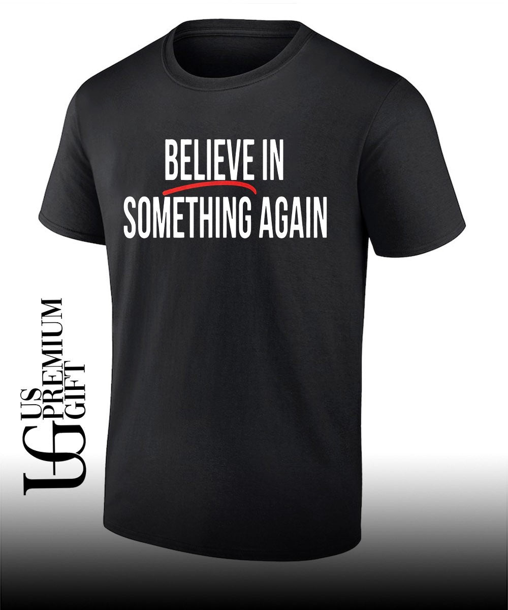 Believe In Something Again Jack Schlossberg New York T-shirt