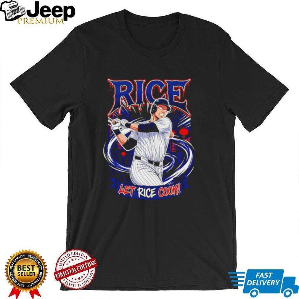 Ben Rice New York Yankees Let Rice Cook shirt