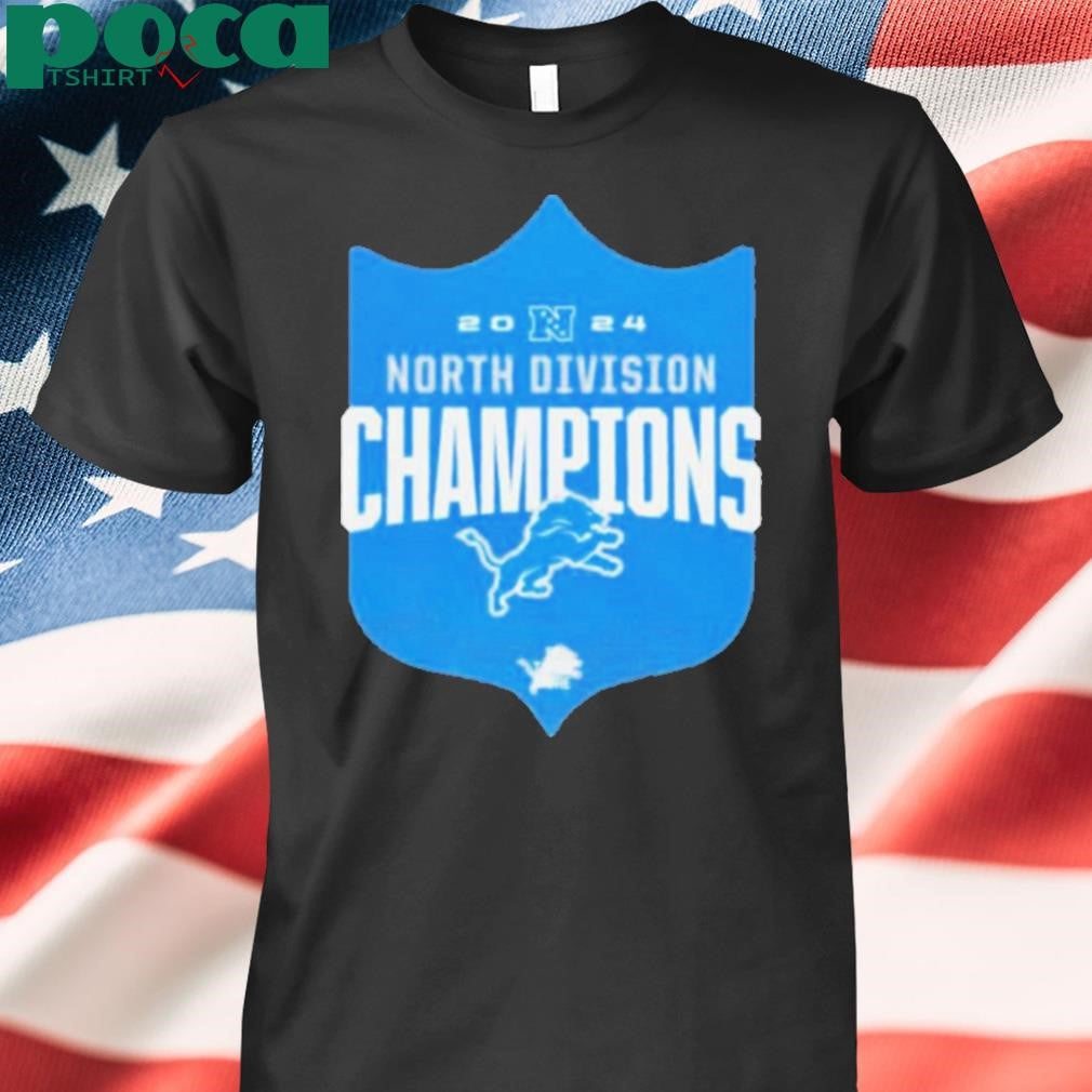 Detroit Lions 2024 NFC North Division Champions It Takes More Shirt