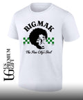 Big Mak the Fine City’s Best shirt