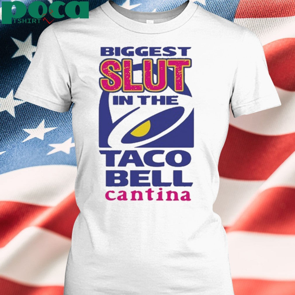 Biggest Slut In The Cantina shirt