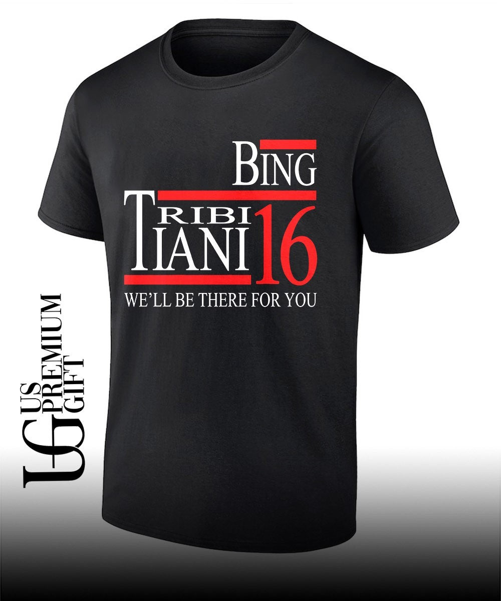Bing Tribbiani 2016 we’ll be there for you shirt