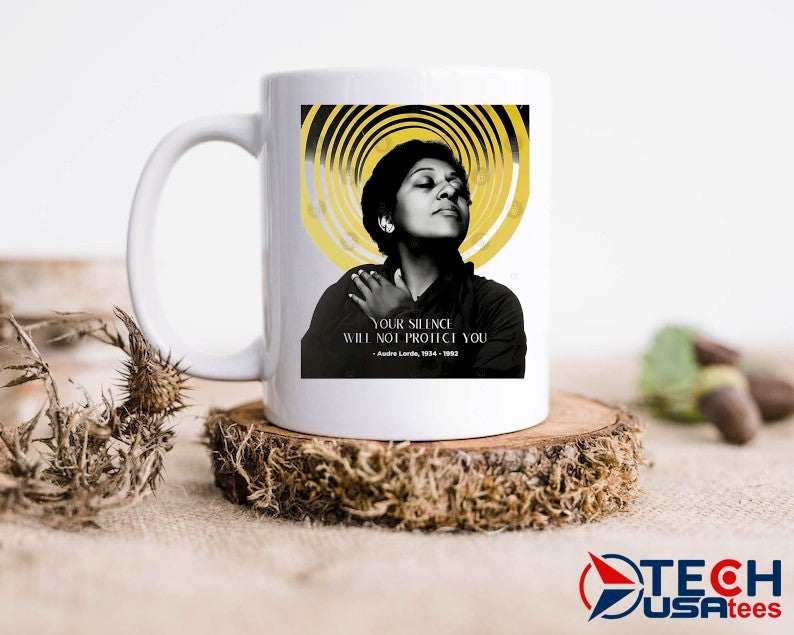 Black History Month Audre Lorde 1934-1992 your silence will not protect you shirt