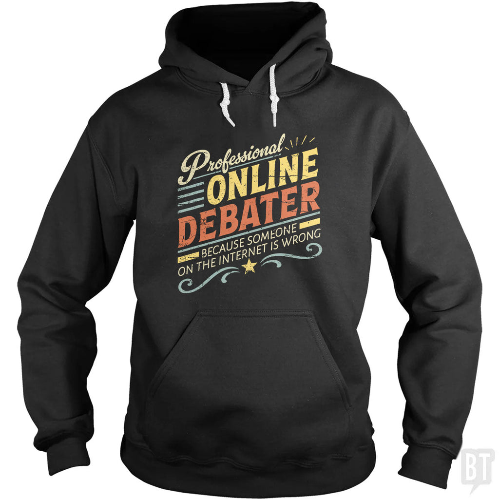 Professional Online Debater Hoodie