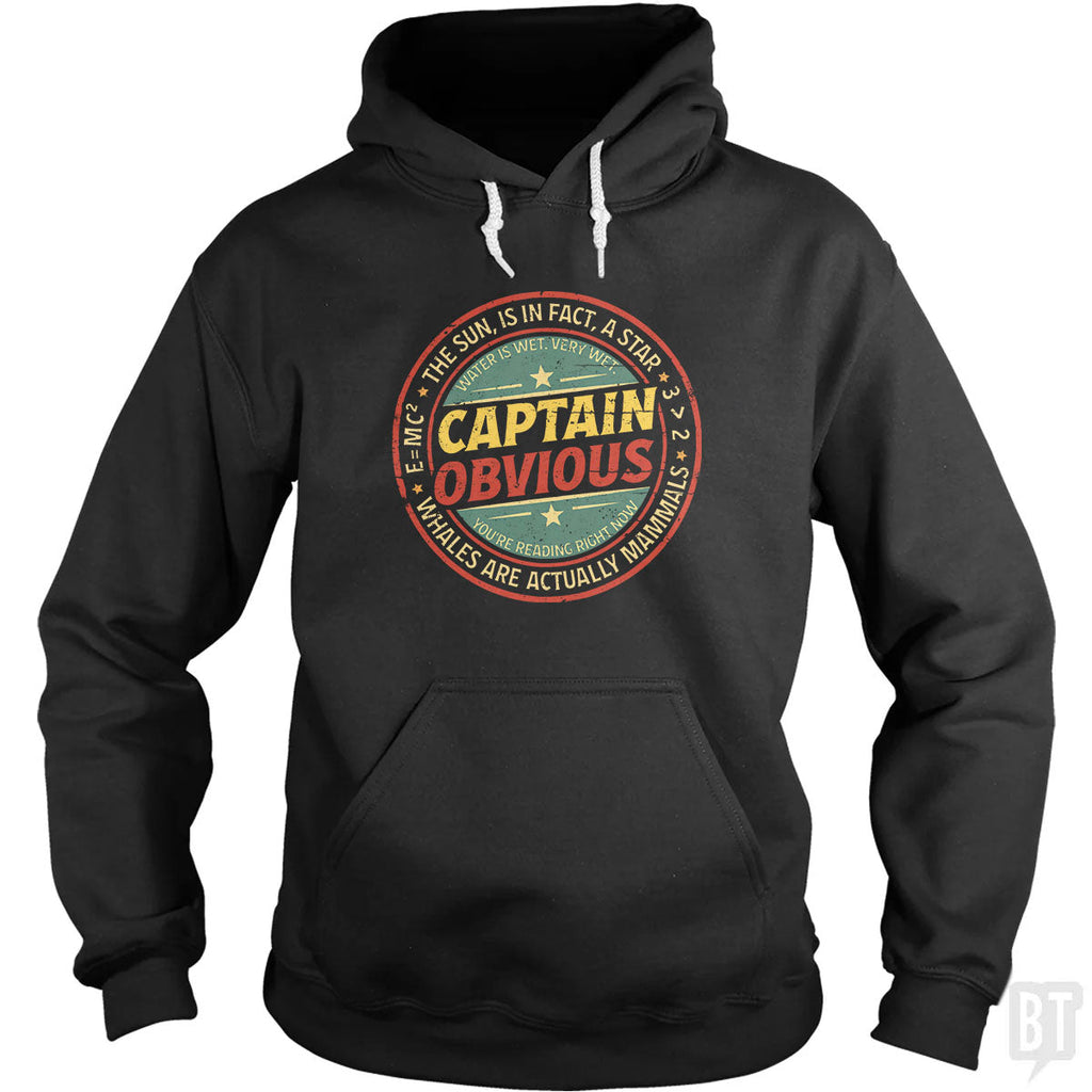 Captain Obvious Hoodie