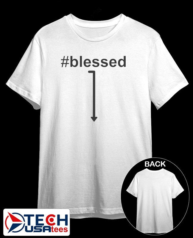 Blessed down sign shirt