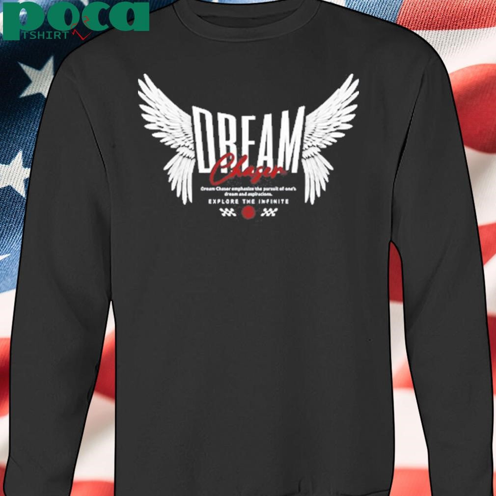 Bloza Dream Chaser shirt