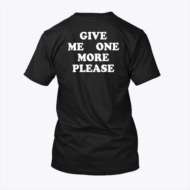 Bob Fosse More Smoke Please Give Me One More Please Shirt