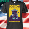Bob Log III 7-6-2025 Philadelphia PA Poster Shirt