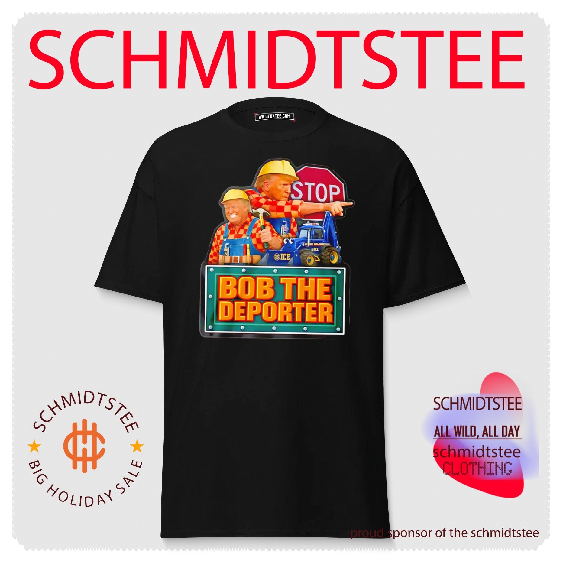 Bob the Deporter Satirical Design Political Shirt