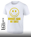 Boobies make me smile shirt
