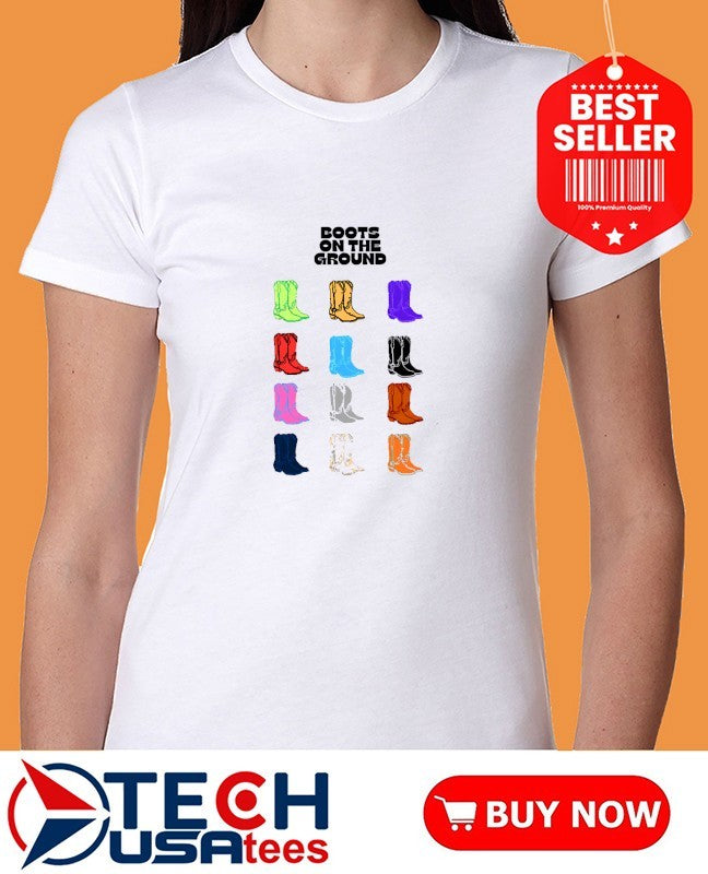 Boots on the ground colorful shirt
