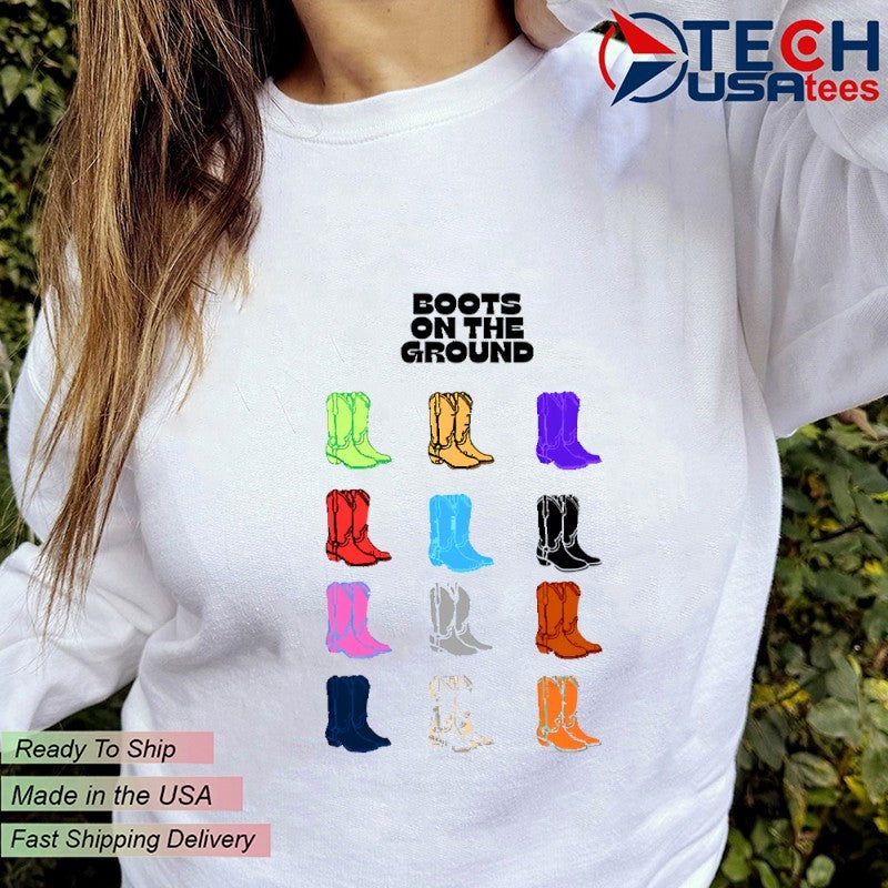 Boots on the ground colorful shirt