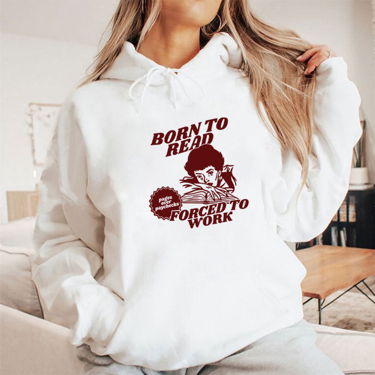 Born To Read Forced To Work Bookish T Shirt