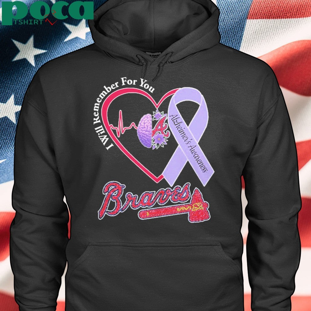 Braves I Will Remember For You Alzheiner’s Awarness Shirt