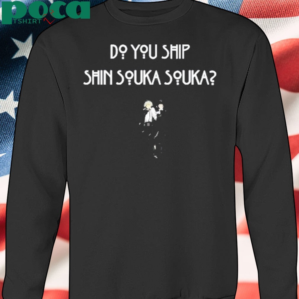 Brian Beacock Do You Ship Shin Souka Souka shirt