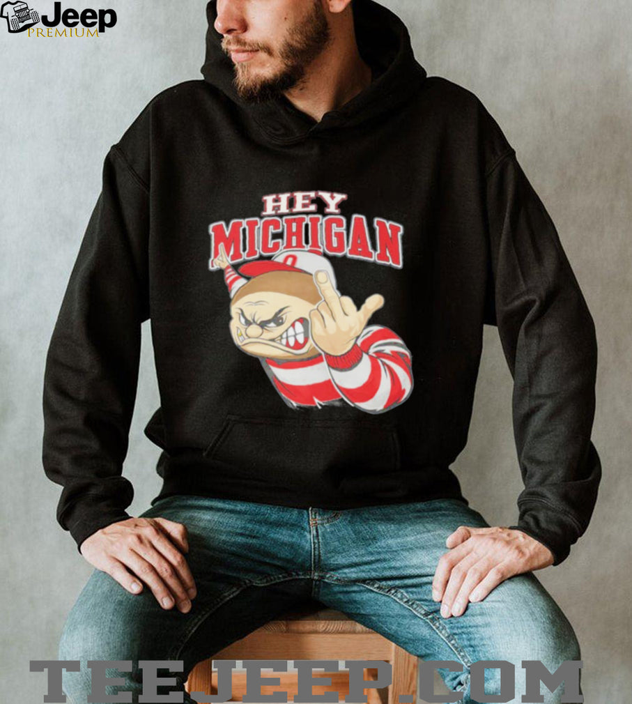 Brutus Buckeye Mascot Speed Hey Michigan shirt