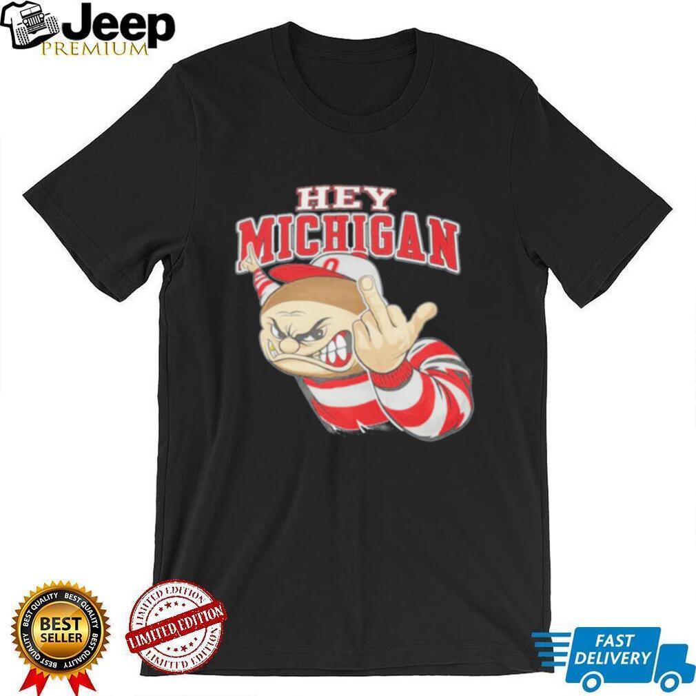 Brutus Buckeye Mascot Speed Hey Michigan shirt