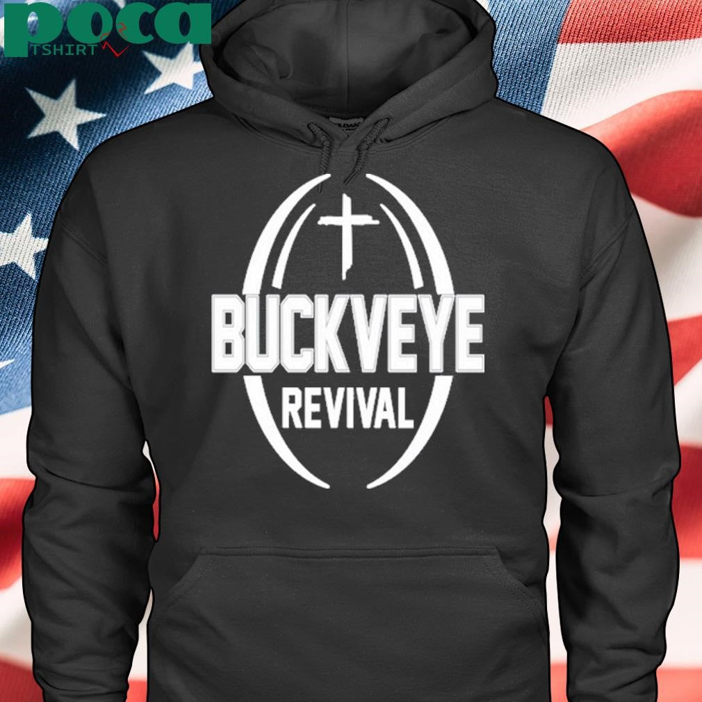 Buckeye Revival Shirt