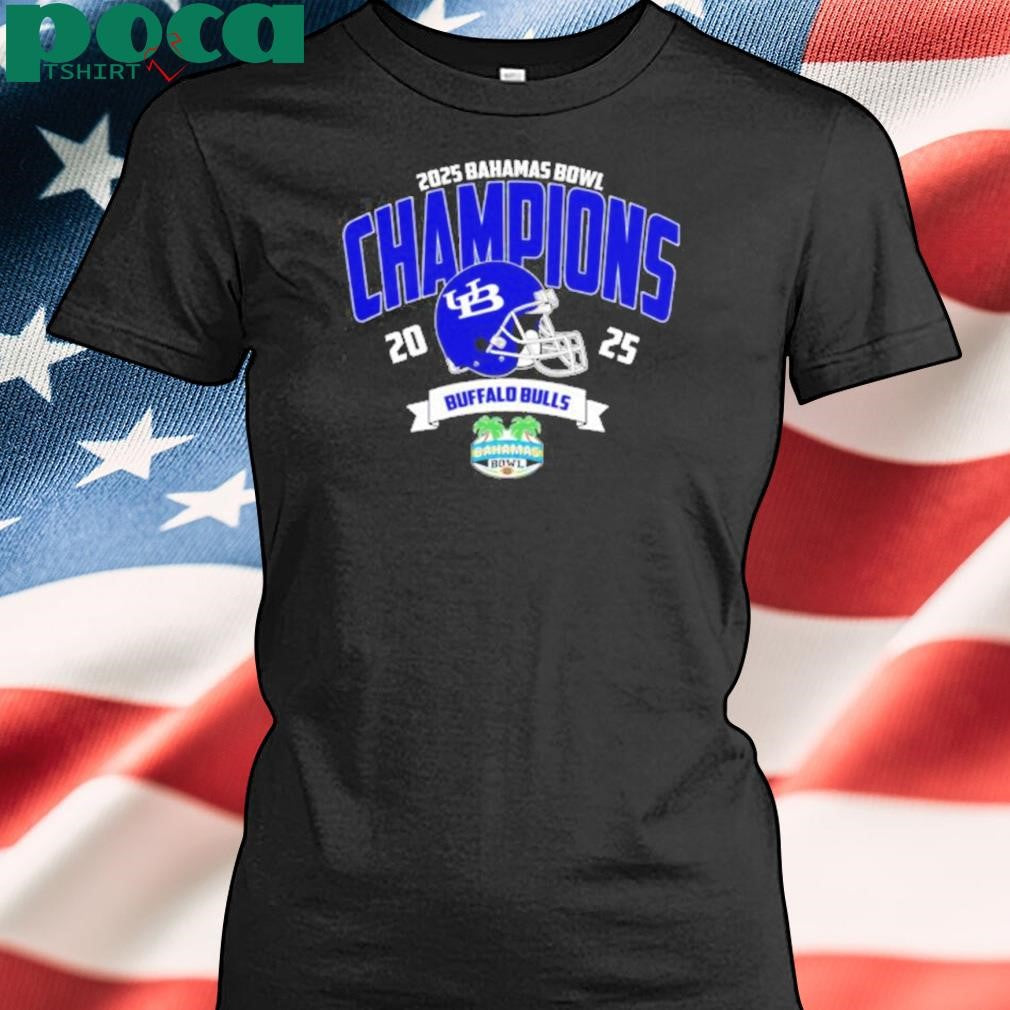 Buffalo Bulls Football Champions 2025 Bahamas Bowl NCAA College Football Shirt