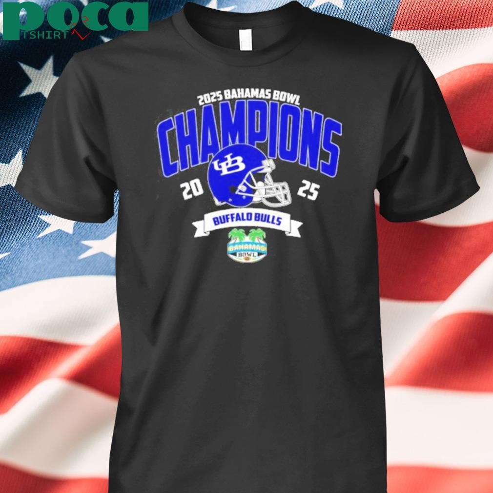 Buffalo Bulls Football Champions 2025 Bahamas Bowl NCAA College Football Shirt