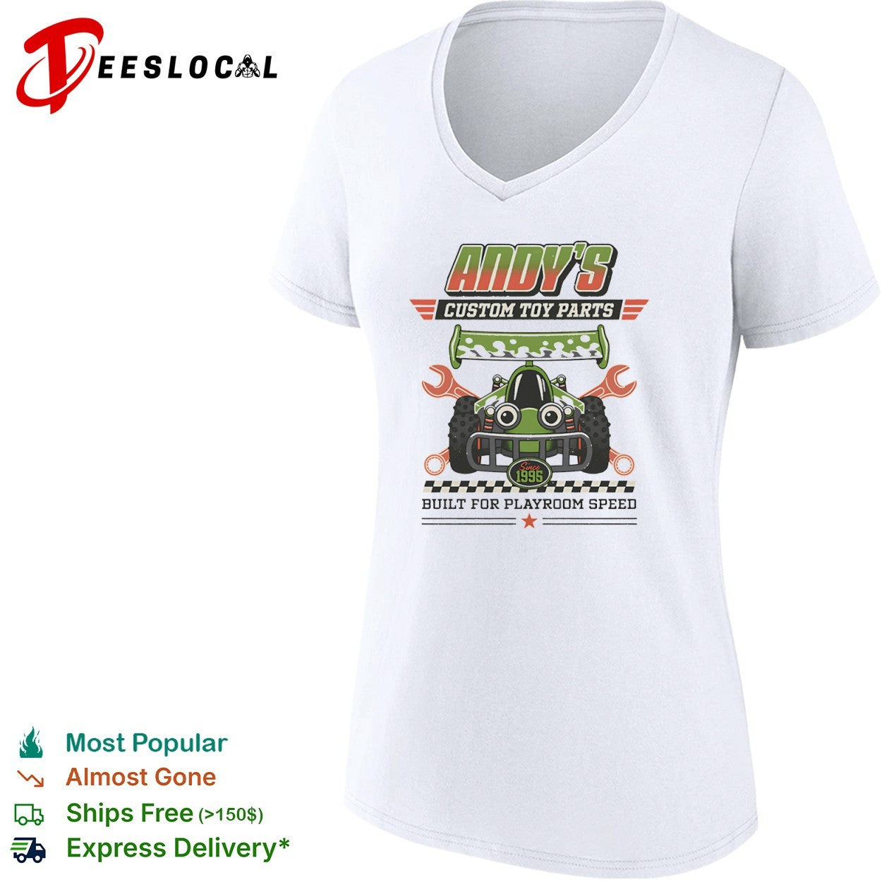 Built for playroom speed Andy’s Custom Toy Parts shirt