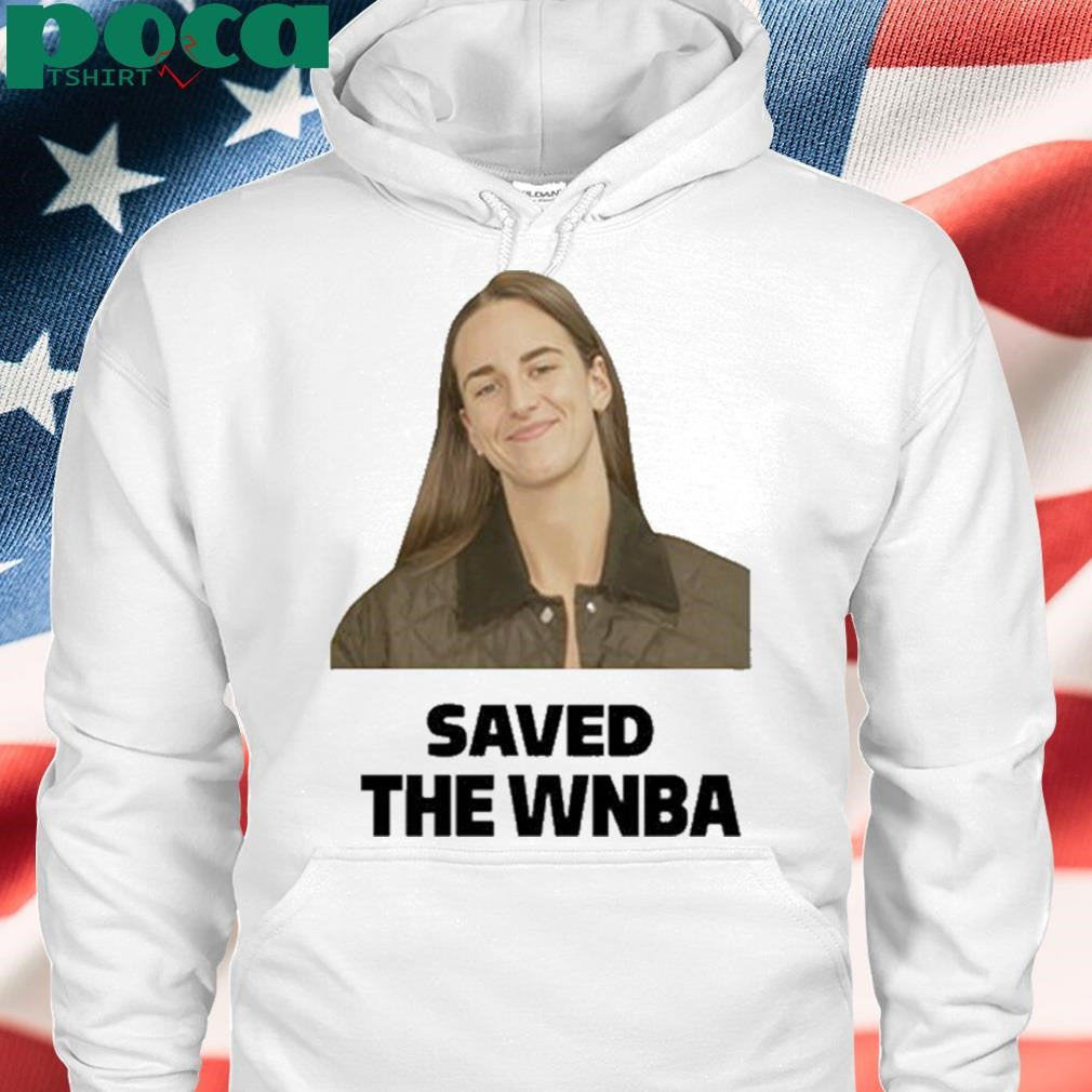 Caitlin Clark Save The WNBA Shirt