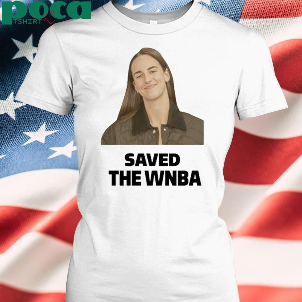 Caitlin Clark Save The WNBA Shirt