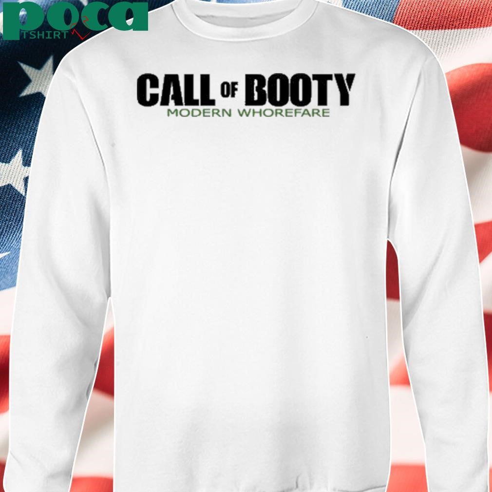 Call Of Booty Modern Whorefare Shirt