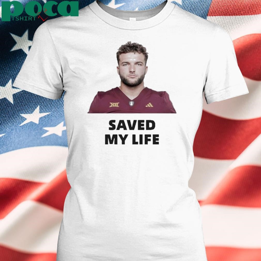 Cam Skattebo Saved My Life Shirt