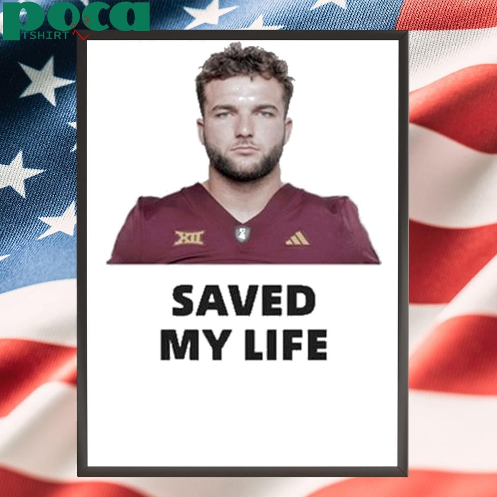 Cam Skattebo Saved My Life Shirt