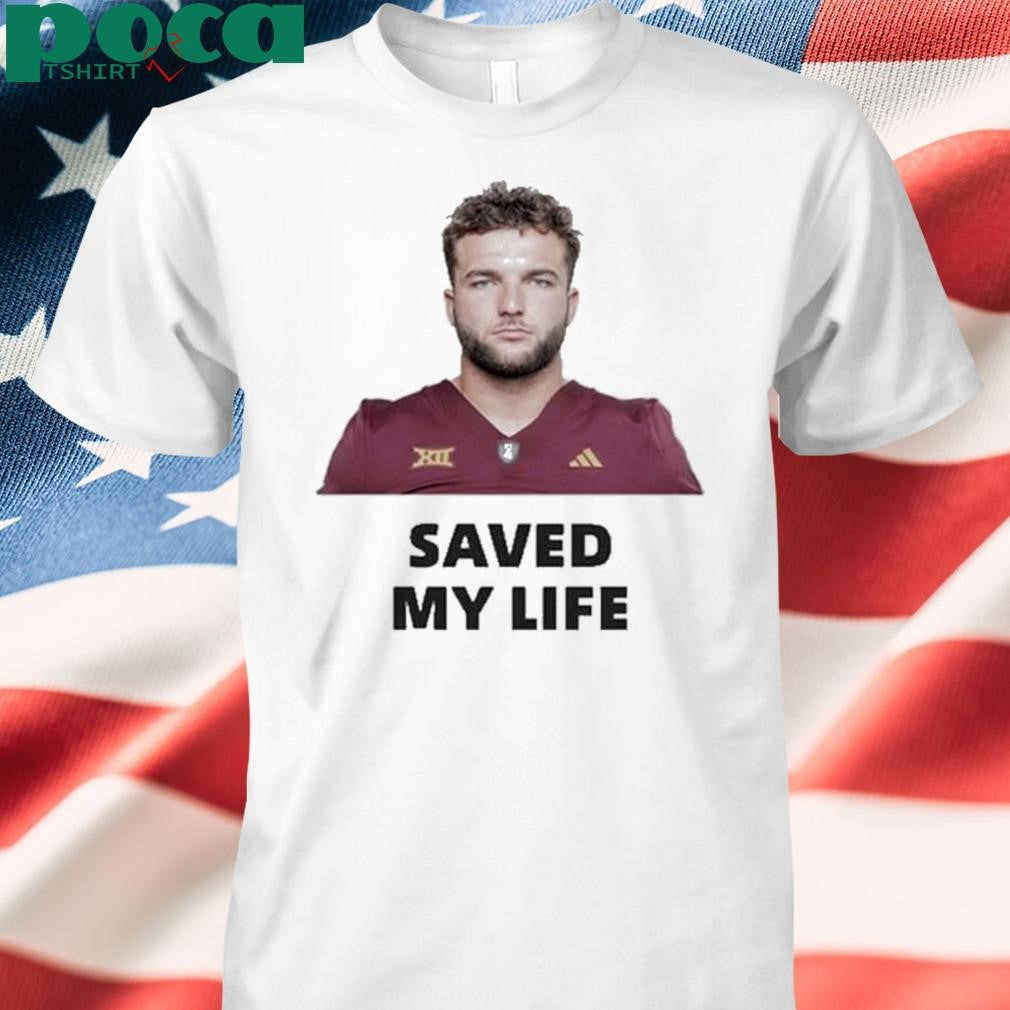 Cam Skattebo Saved My Life Shirt