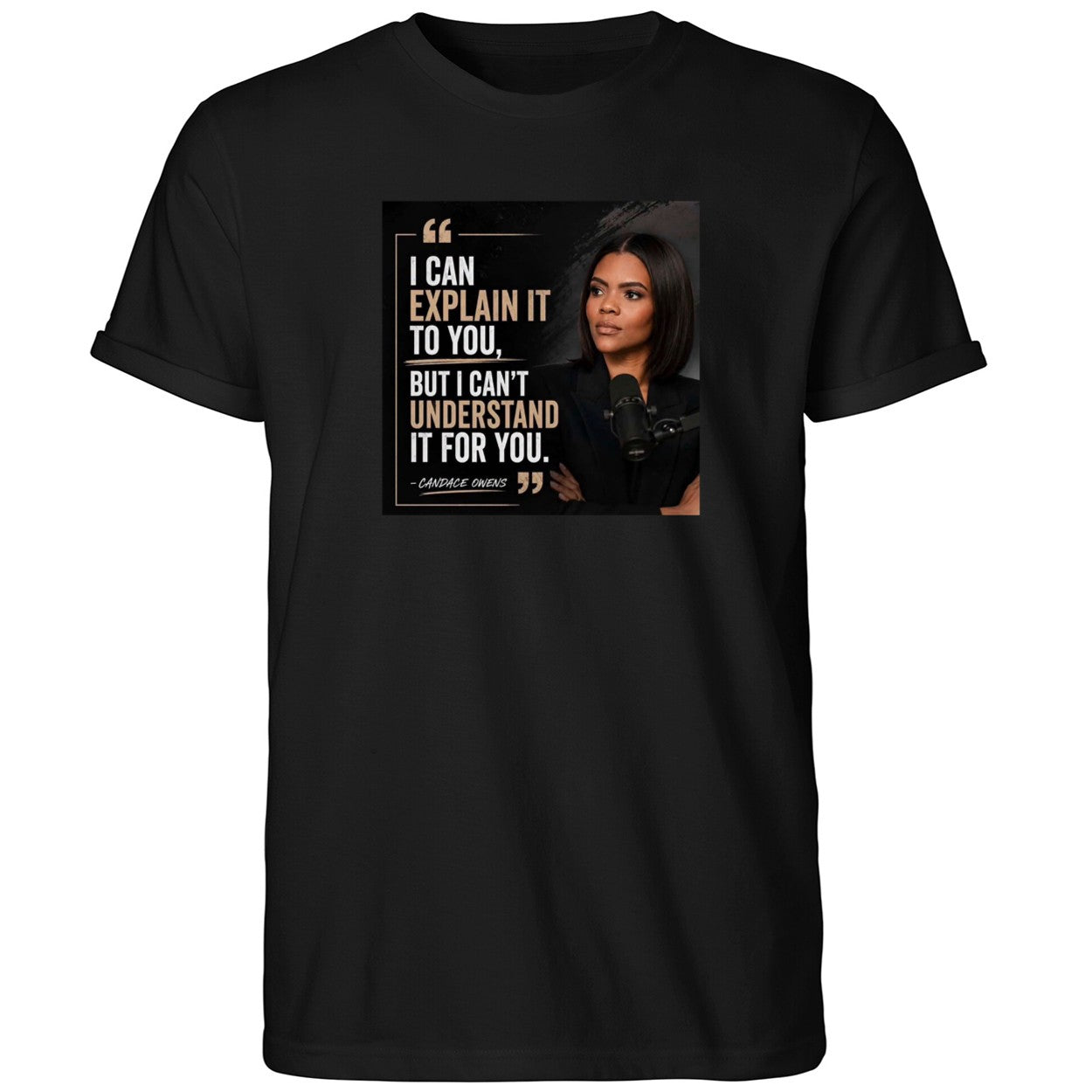 Candace Owens I Can Explain It To You Shirt